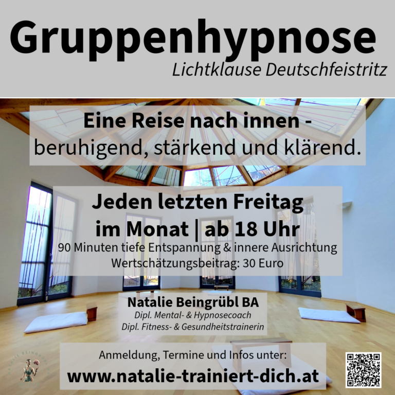Flyer zur Gruppenhypnose in der Lichtklause Deutschfeistritz – monatliche geführte Hypnose für tiefe Entspannung und innere Ausrichtung, angeboten von Natalie Beingrübl BA.